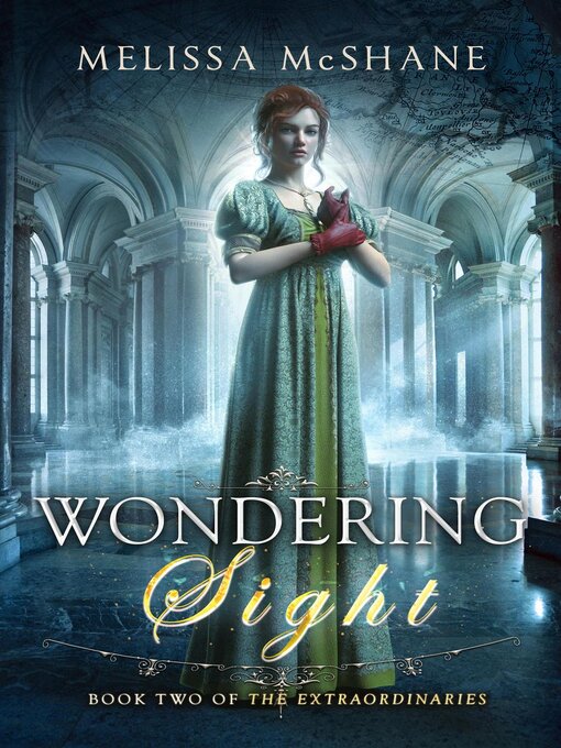 Title details for Wondering Sight by Melissa McShane - Available